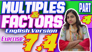 Class Four Math Ex. 7.4 (English Version Part-4) I multiples and factors I Exclusive Lesson 2020