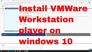 how to install vmware workstation player on windows 10