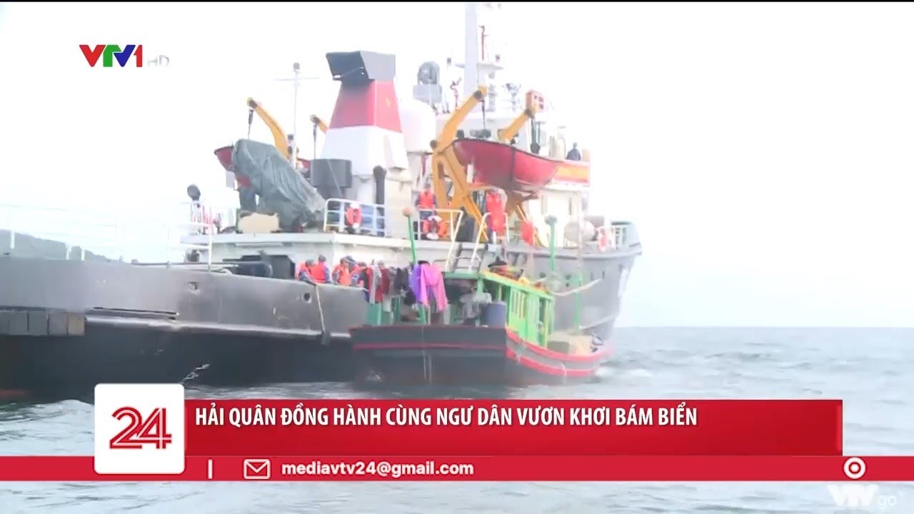 Hải quân đồng hành cùng ngư dân vươn khơi bám biển | VTV24
