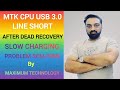 Redmi 9a mtk cpu usb 30v line short after dead recovery slow charging problem solution