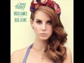 Lana del ray  games radio edit