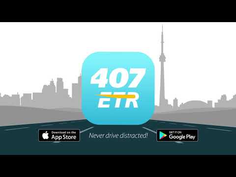 407 ETR | Get the app that keeps you moving!