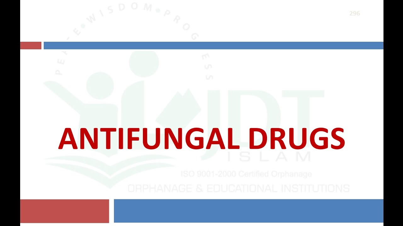 ANTIFUNGAL DRUGS Pharmacology Amphotericin B, Griseofulvin