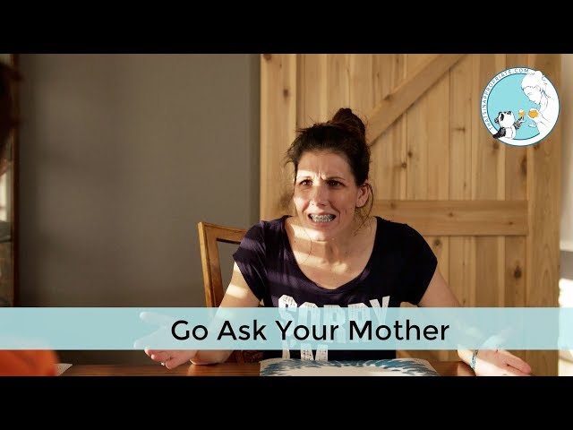 Go Ask Your Mother | There is only one thing I wan...