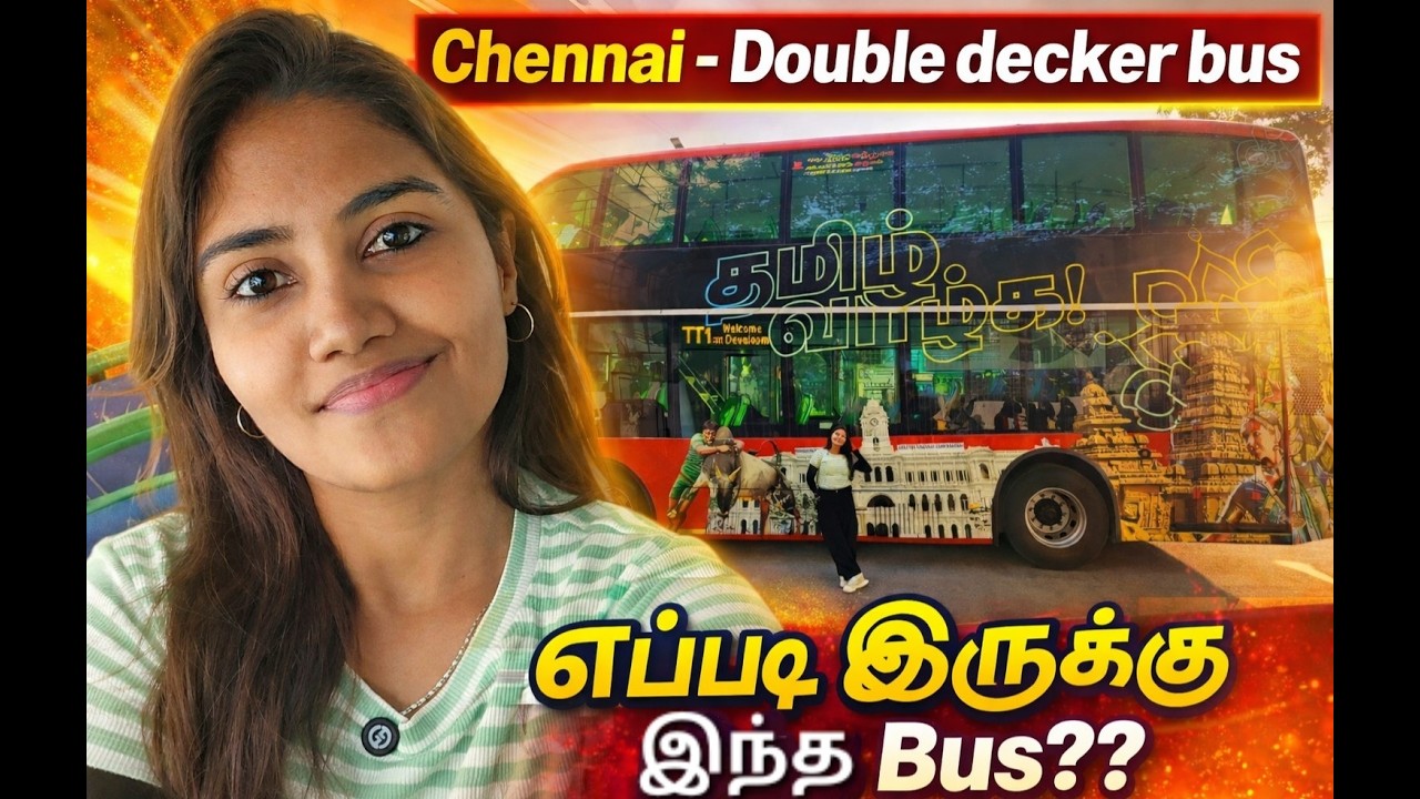 Double Decker Bus 😲 | Chennai | Rs.200 Onnlyyyyyy