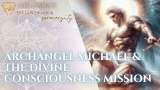 Mission Choice Point! Archangel Michael &amp; Divine Consciousness, Quantum Channeling Session!