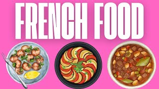 Exploring French Cuisine: A Delicious Journey