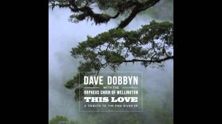 Dave Dobbyn - This Love (Official Audio) chords