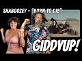 WE WERE NOT EXPECTING THIS Reaction To BORN TO DIE By SHABOOZEY 