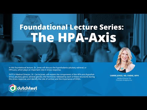 Foundational Lecture Series   HPA Axis