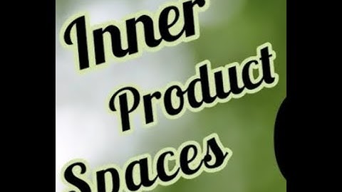 CSIR NET MATHEMATICS DEC-2019 || LINEAR ALGEBRA || QUESTION -31 || INNER PRODUCT