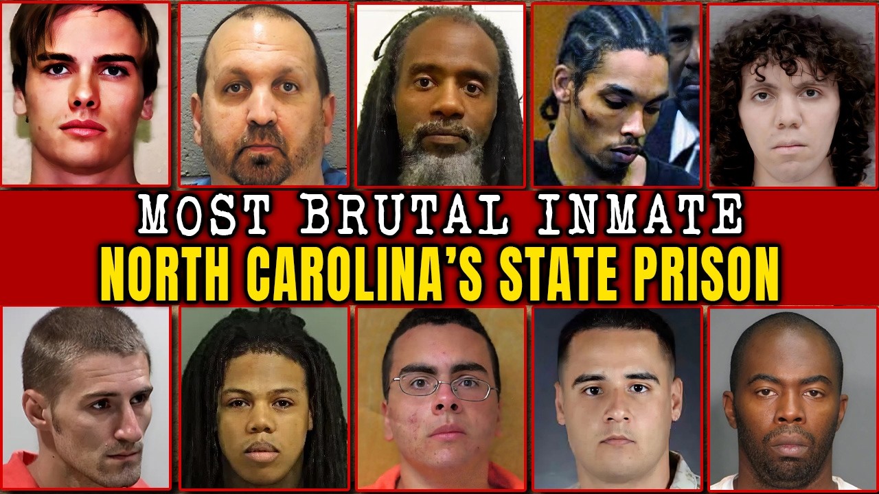Top 10 Deadliest Inmates in North Carolina — Brutal Crimes Revealed ...