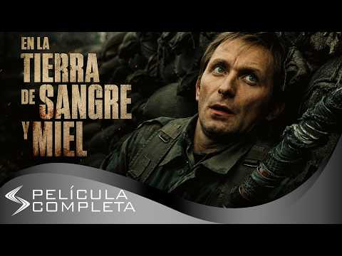 En la Tierra de Sangre y Miel
