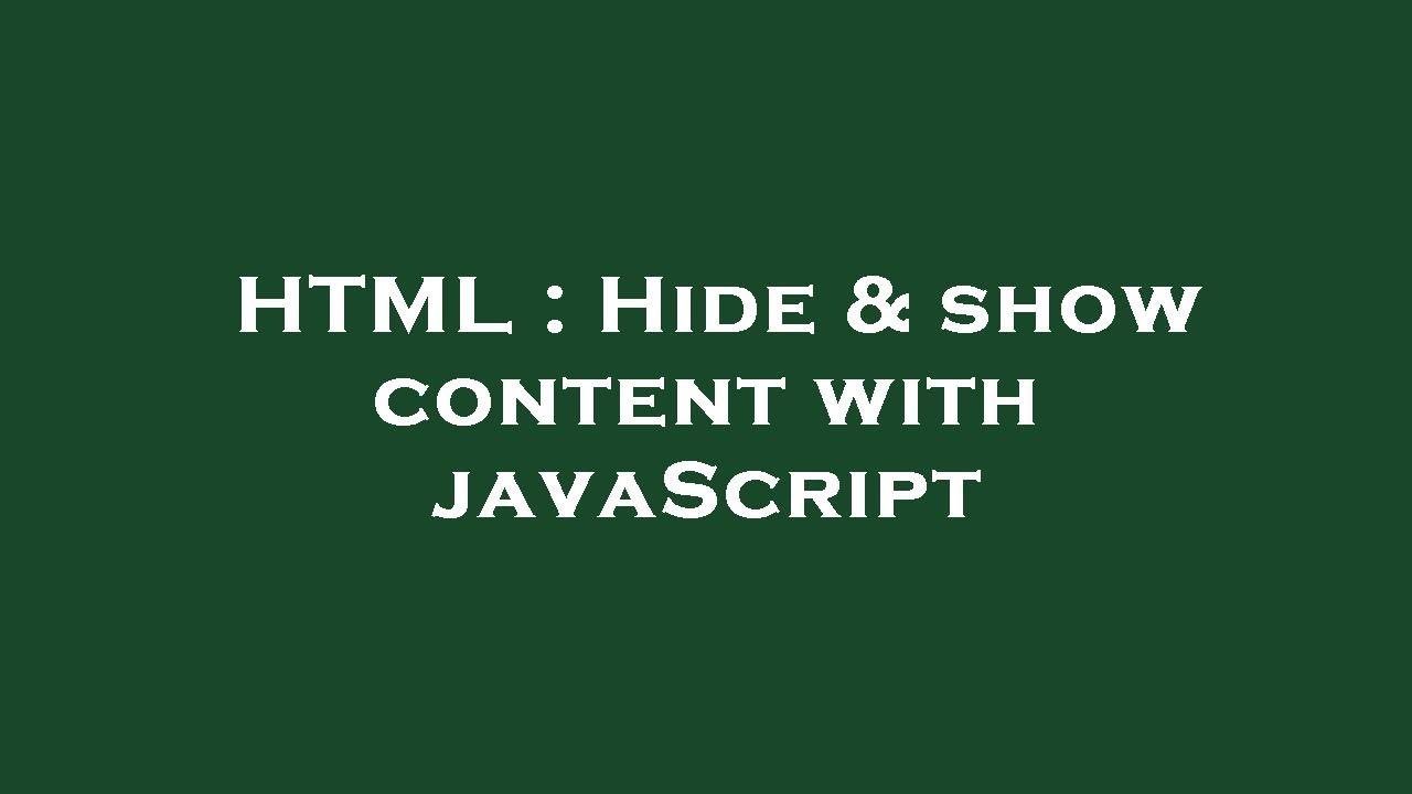 css : basic javascript button functionaility (hide... HTML : Hide & show content with javaScript - YouTube