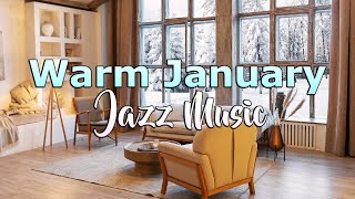 Warm January Jazz - Slow Jazz Piano Music for Relaxing Winter Night by Relax Cafe Music 13,628 views 1 year ago 10 hours