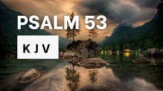 Psalm 53 | KJV Audio Bible | Words + No music