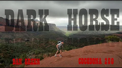 Dark Horse - Dan Green's Cocodona 250