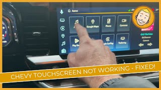 Chevy Touchscreen Not Working - Fixed With Hard Reset