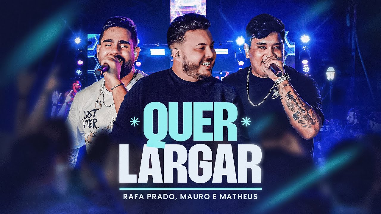 Regardez Rafa Prado, @MauroeMatheus - Quer Largar (DVD Todo Dia é Dia) sur YouTube Regardez Rafa Prado, @MauroeMatheus - Quer Largar (DVD Todo Dia é Dia) sur YouTube