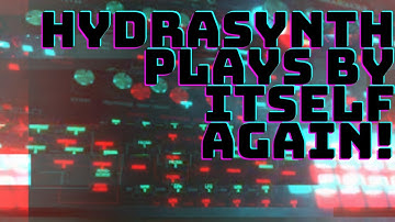 Hydrasynth 022//Self playing drone (no talking)