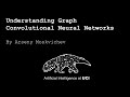 Graph Convolutional Networks (16 Nov 2020)