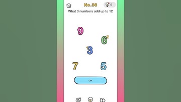 Brain out level 36 What 3 numbers add upto 12
