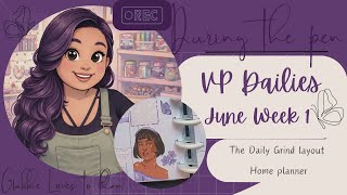 During the pen - June Week 1 - Versedplanning dailies