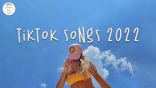 Tiktok songs 2022 ? Viral songs latest ~ Trending tiktok playlist