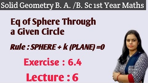 Intersection of two Spheres|| #Sphere ||B.A./B.sc 1st Year Maths ||