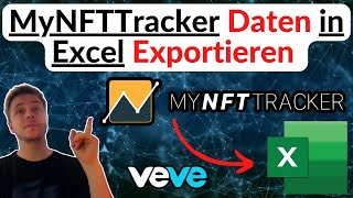 VEVE|| MyNFTTracker Daten in Excel Exportieren für die Dokumentation screenshot 5