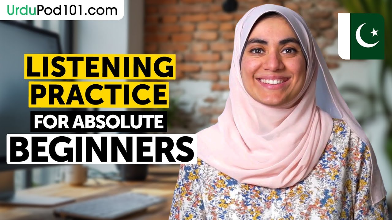 Urdu Listening Comprehension for Absolute Beginners