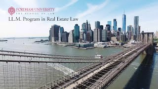 Fordham Law's LL.M. Program in Real Estate Law