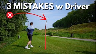 3 COMMON MISTAKE's Amateur Golfers make with there DRIVER!!!