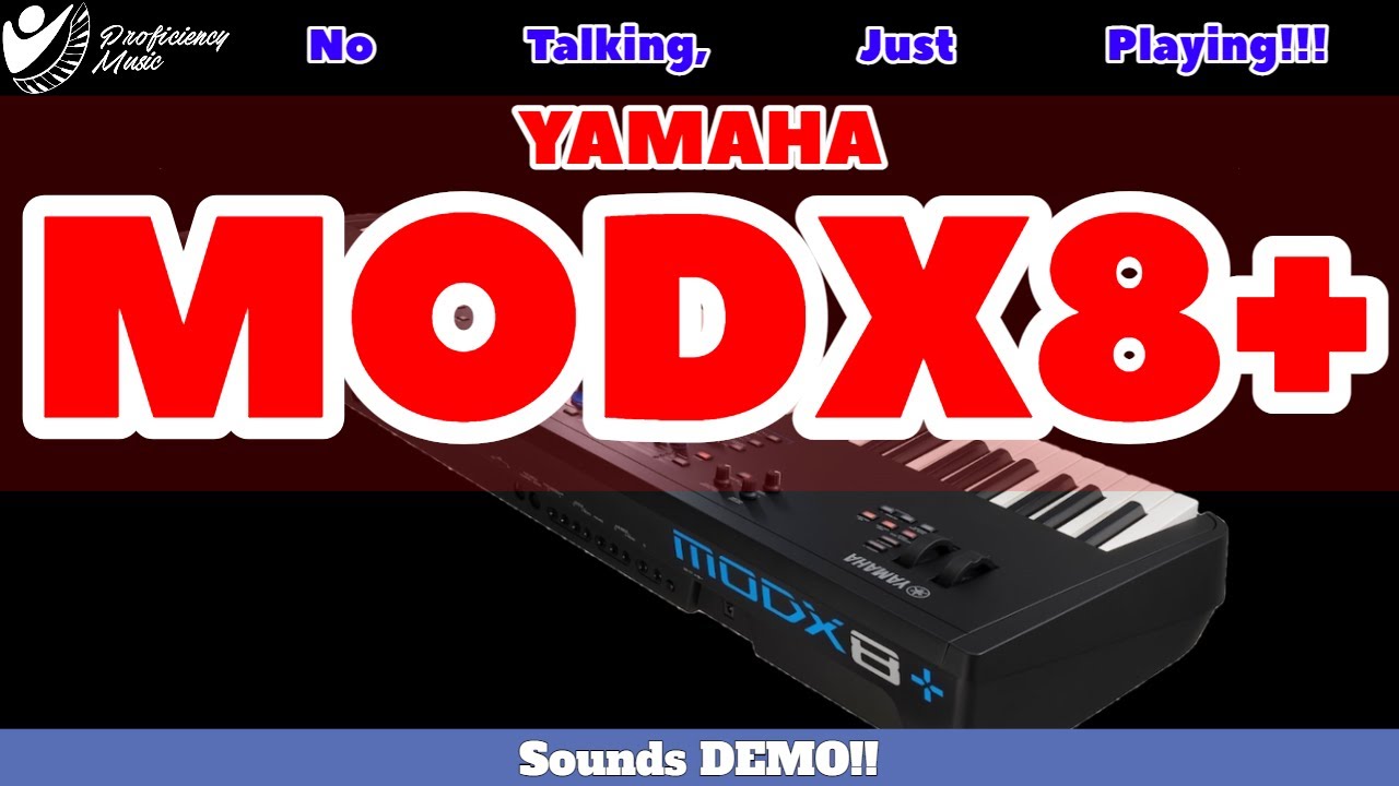 Yamaha MODX8+ Sounds Demo: No Talking, JUST PLAYING!!