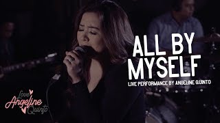 All By Myself (Live Performance) | Angeline Quinto