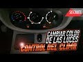 COMO CAMBIAR LAS LUCES DEL CONTROL DE CLIMA POR LED