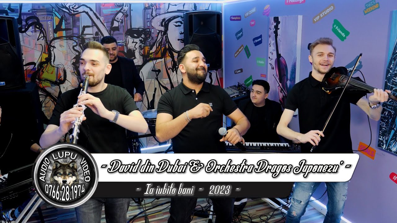 David din Dubai & Orchestra Dragos Japonezu Ia iubito bani 2023 VIP