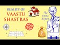 Reality of Vaastu Shastras [REVEALED] (Hindi) | वास्तु शास्त्र का सच |