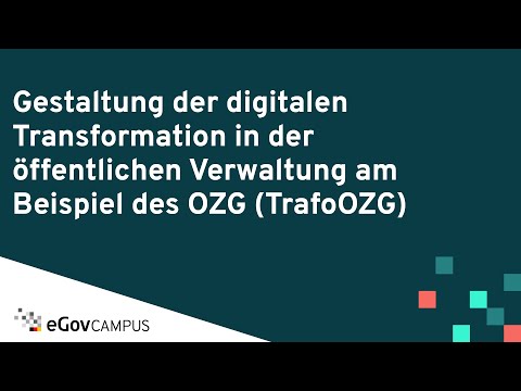 eGov-Campus – Gestaltung der digitalen Transformation in der öffentlichen Verwaltung (Teaser)