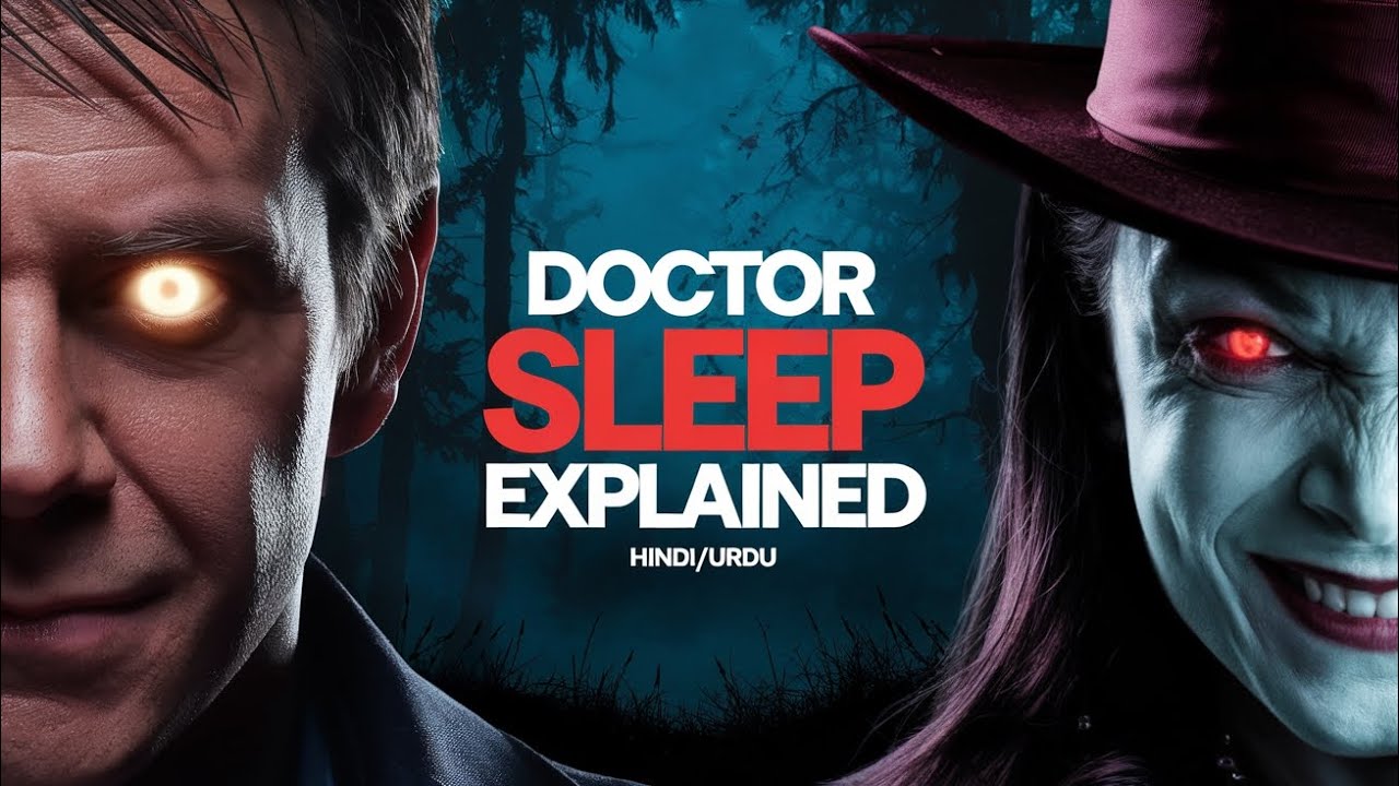 "Doctor Sleep (2019) Full Movie Story in Hindi/Urdu | The Shining