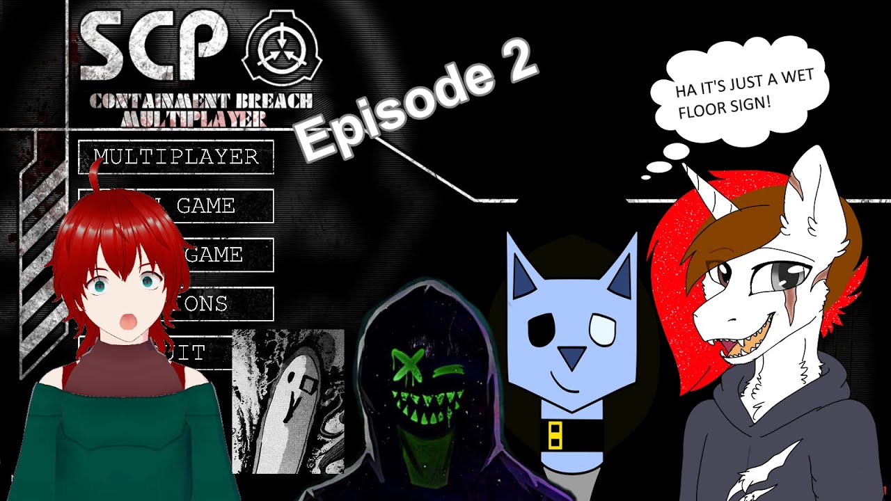 SCP Containment Breach Multiplayer Session 2 - Chill and Chat in a very  long time 