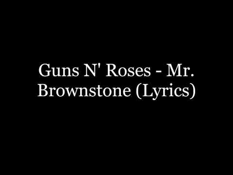 Guns N' Roses - Mr. Brownstone