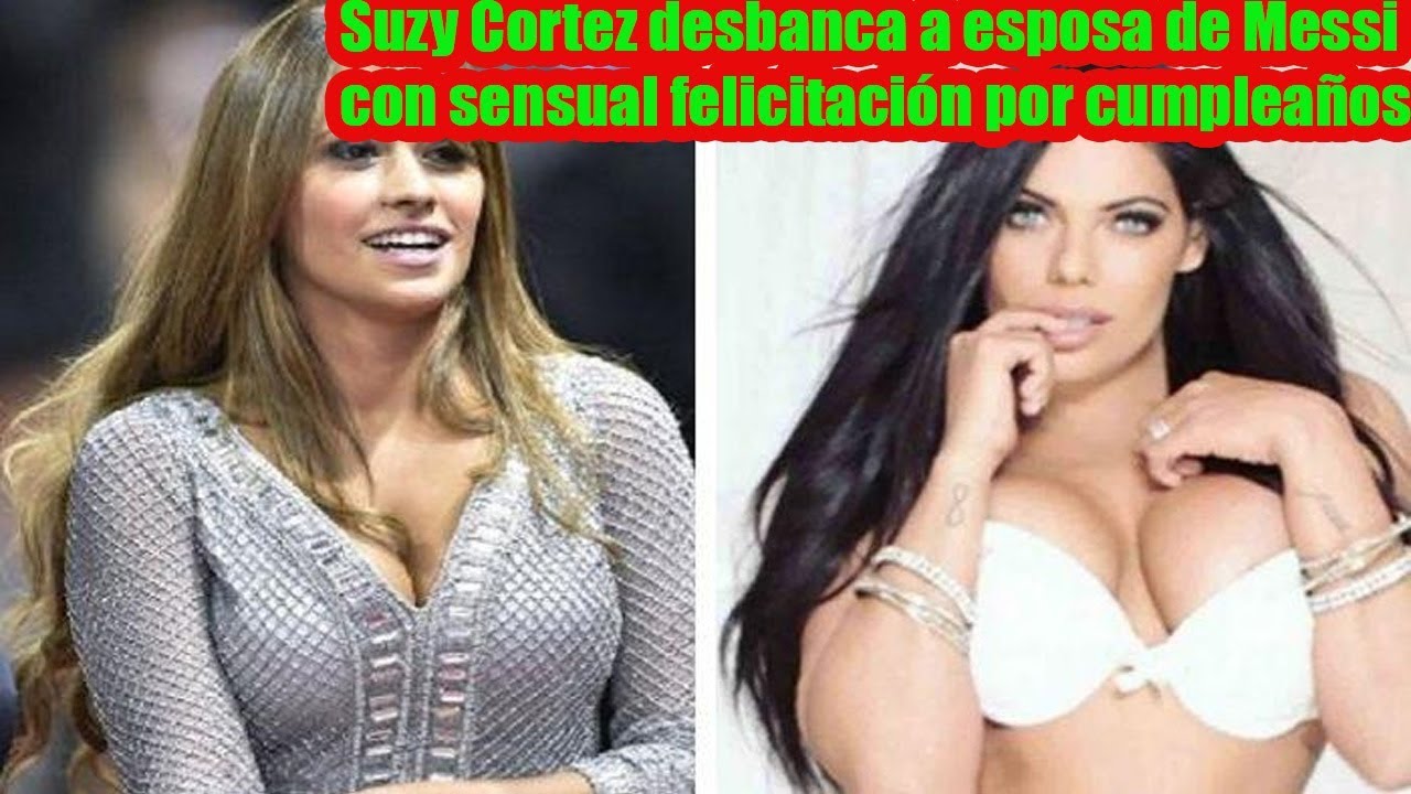 Suzy Cortez desbanca a esposa de Messi con sensual felicitación por cumpleaños