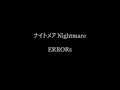 ナイトメア Nightmare - ERRORs (English translation and Lyrics)