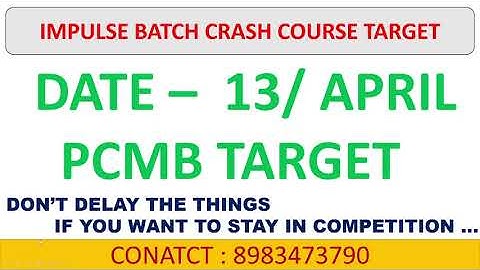 IMPULSE BATCH CRASH COURSE DAY 14 TARGET | PCMB AT YOUR FINGER TIPS | TEST ASSIGNED