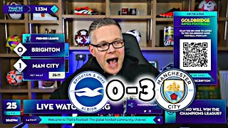 MANCHESTER CITY VS BRIGHTON - Goldbridge Reaction to goals first half- Premier League