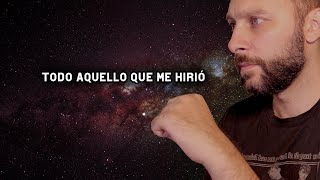 Areh cantando - Todo aquello que me hirió