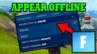 How To Appear Offline In Fortnite (2024)