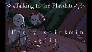 ˚✧₊⁎Talking to the Playdate ⁎⁺˳✧༚ Henry Stickmin Edit