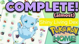 POKÉMON HOME COMPLETE SHINY LIVING DEX ALMOST